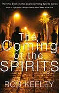 E-Book (epub) Coming of the Spirits von Rob Keeley