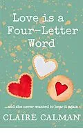 E-Book (epub) Love Is A Four-Letter Word von Claire Calman
