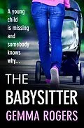 E-Book (epub) The Babysitter von Gemma Rogers