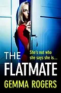 E-Book (epub) The Flatmate von Gemma Rogers
