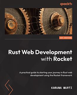 E-Book (epub) Rust Web Development with Rocket von Karuna Murti