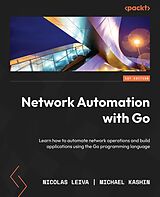 eBook (epub) Network Automation with Go de Nicolas Leiva, Michael Kashin