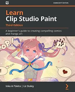 E-Book (epub) Learn Clip Studio Paint von Inko Ai Takita, Liz Staley