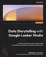 E-Book (epub) Data Storytelling with Google Looker Studio von Sireesha Pulipati