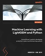 eBook (epub) Machine Learning with LightGBM and Python de Andrich van Wyk
