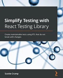 E-Book (epub) Simplify Testing with React Testing Library von Scottie Crump