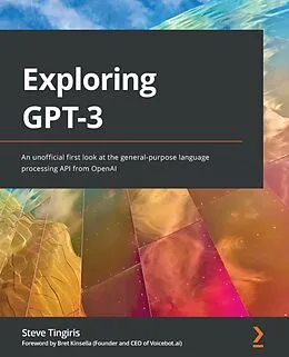 E-Book (epub) Exploring GPT-3 von Steve Tingiris