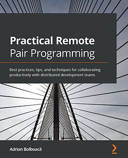 E-Book (epub) Practical Remote Pair Programming von Adrian Bolboac