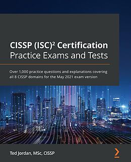 eBook (epub) CISSP (ISC)² Certification Practice Exams and Tests de Ted Jordan