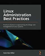 E-Book (epub) Linux Administration Best Practices von Scott Alan Miller