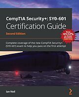 eBook (epub) CompTIA Security+: SY0-601 Certification Guide de Ian Neil