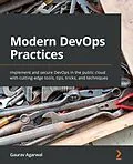 E-Book (epub) Modern DevOps Practices von Gaurav Agarwal