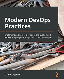 E-Book (epub) Modern DevOps Practices von Gaurav Agarwal
