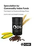 E-Book (epub) Speculation by Commodity Index Funds von Scott H. Irwin, Dwight R. Sanders