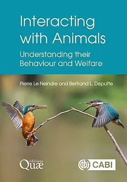 E-Book (epub) Interacting with Animals von Pierre Le Neindre, Bertrand Deputte