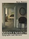E-Book (epub) Middlemarch von Adam Roberts