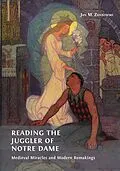 E-Book (epub) Reading the Juggler of Notre Dame von Jan M. Ziolkowski