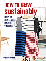 eBook (epub) How to Sew Sustainably de Wendy Ward