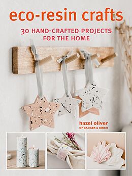 eBook (epub) Eco-Resin Crafts de Hazel Oliver