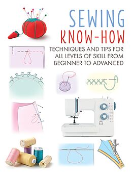 eBook (epub) Sewing Know-How de Cico Books