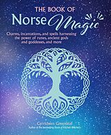 eBook (epub) The Book of Norse Magic de Cerridwen Greenleaf