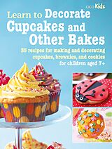 E-Book (epub) Learn to Decorate Cupcakes and Other Bakes von Cico Books