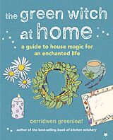 eBook (epub) The Green Witch at Home de Cerridwen Greenleaf