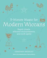 eBook (epub) 5-Minute Magic for Modern Wiccans de Cerridwen Greenleaf