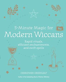 eBook (epub) 5-Minute Magic for Modern Wiccans de Cerridwen Greenleaf