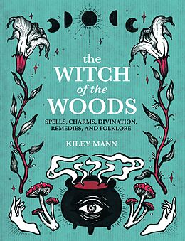 eBook (epub) The Witch of The Woods de Kiley Mann