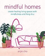 E-Book (epub) Mindful Homes von Anjie Cho