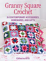 E-Book (epub) Granny Square Crochet von Catherine Hurst