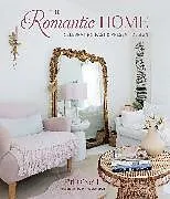 Fester Einband The Romantic Home von O'Neill Fifi
