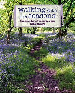 E-Book (epub) Walking with the Seasons von Alice Peck