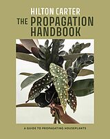 E-Book (epub) The Propagation Handbook von Hilton Carter