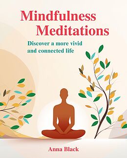 E-Book (epub) Mindfulness Meditations von Anna Black