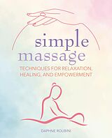 eBook (epub) Simple Massage de Daphne Roubini