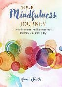 Livre Relié Your Mindfulness Journey de Anna Black