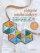 Couverture cartonnée Simple Embroidery: 35 projects to make de Laura Strutt