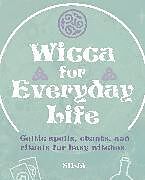 Couverture cartonnée Wicca for Everyday Life de Silja