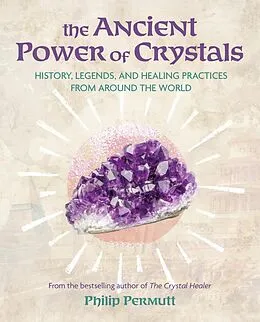 E-Book (epub) The Ancient Power of Crystals von Philip Permutt
