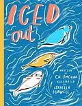 E-Book (epub) Iced Out von Ck Smouha