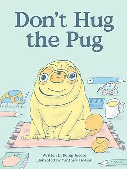 E-Book (epub) Don't Hug The Pug von Robin Jacobs