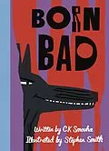 E-Book (epub) Born Bad von Ck Smouha