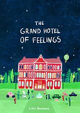 Couverture cartonnée The Grand Hotel of Feelings de Lidia Brankovic