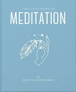 E-Book (epub) The Little Book of Meditation von Beleta Greenaway