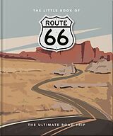 Livre Relié The Little Book of Route 66: The Ultimate Road Trip de Orange Hippo!