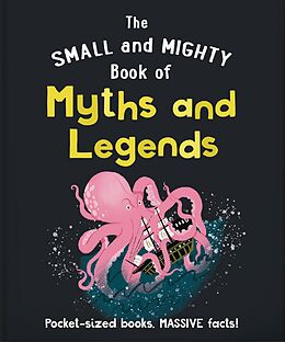 eBook (epub) The Small and Mighty Book of Myths and Legends de Orange Hippo!