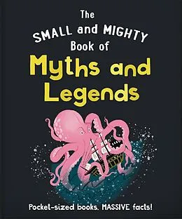 E-Book (epub) The Small and Mighty Book of Myths and Legends von Orange Hippo!