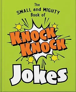 E-Book (epub) The Small and Mighty Book of Knock Knock Jokes von Orange Hippo!
